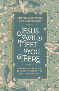 Jesus will meet you there book